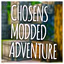 chosens modded adventure