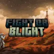 fight or blight