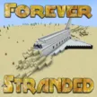 forever stranded