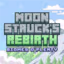 moonstrucks rebirth a better cozy experience